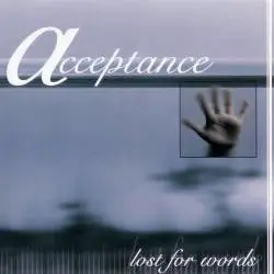 Acceptance : Lost for Words